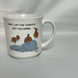 Don't Let the Turkeys Get You Down Elephant Coffee Mug Vintage Sandra Boynton